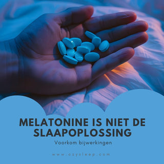 Waarom is melatonine slecht voor je? - Ozysleep